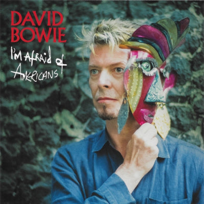 DAVID BOWIE - I'm Afraid Of Americans