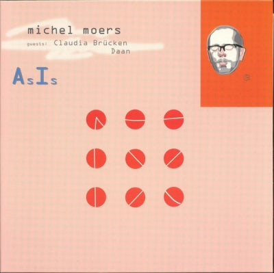 MICHEL MOERS GUESTS: CLAUDIA BRüCKEN, DAAN - AsIs