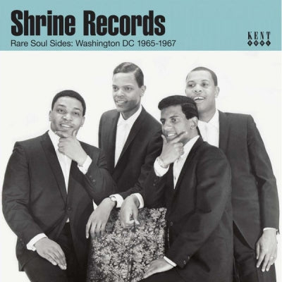 VARIOUS ARTISTS - Shrine Records Rare Soul Sides: Washington DC 1965-1967
