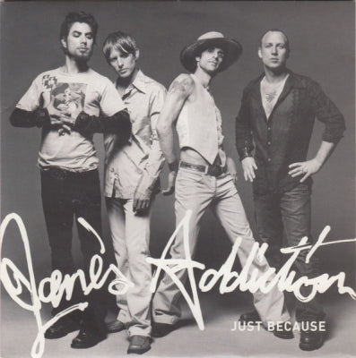 JANE'S ADDICTION - Just Because