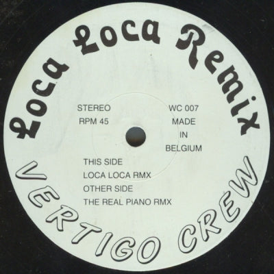 VERTIGO CREW - The Real Piano / Loca Loca (Remixes)