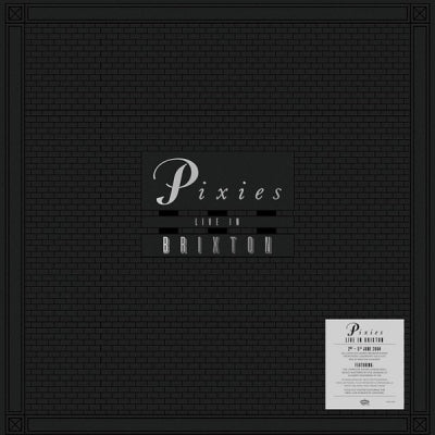 PIXIES - Live In Brixton