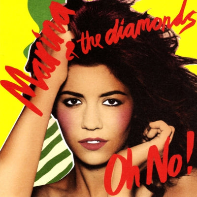 MARINA & THE DIAMONDS - Oh No!