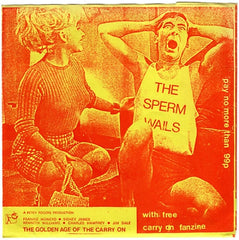 THE SPERM WAILS - The Golden Age Of The Carry On