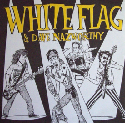WHITE FLAG & DAVE NAZWORTHY - Beyond Hurt / In A Different Light