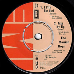 THE MANISH BOYS / DAVY JONES & THE LOWER 3RD - I Pity The Fool / Take My Tip / You've Got A Habit Of Leaving / Baby Loves That Way