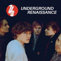 US - Underground Renaissance