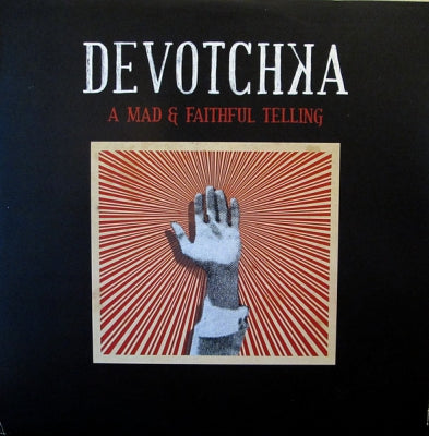 DEVOTCHKA - A Mad & Faithful Telling