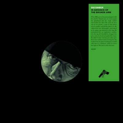 DECEMBER - In Advance Of The Broken Arm