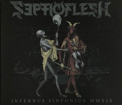 SEPTICFLESH - Infernus Sinfonica MMXIX