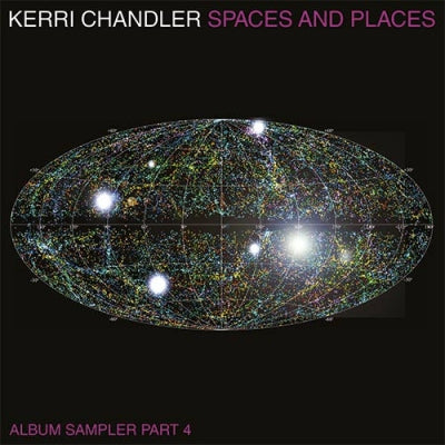 KERRI CHANDLER - Spaces and Places: Album Sampler 4