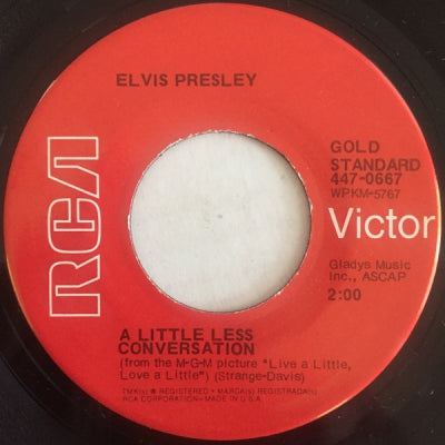 ELVIS PRESLEY - Almost In Love / A Little Less Conversation
