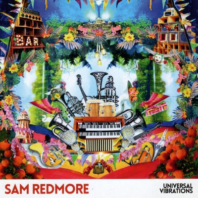 SAM REDMORE - Universal Vibrations