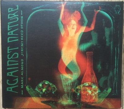 MARC ALMOND, JEREMY REED, OTHON - Against Nature