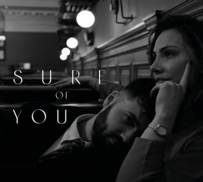 GEORGIA CéCILE & FRASER URQUHART - Sure Of You