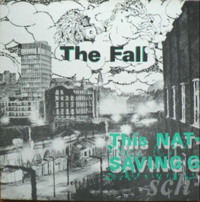 THE FALL - This Nation's Saving Grace