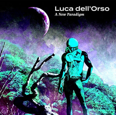 LUCA DELL'ORSO - A New Paradigm