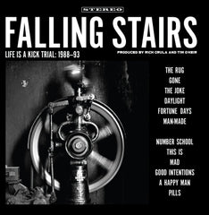 FALLING STAIRS - Life Is A Kick Trial: 1988-93