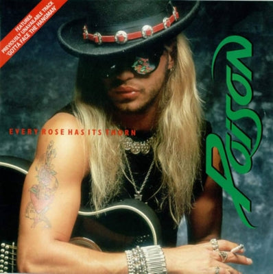 POISON - Every Crown Has It's Thorn