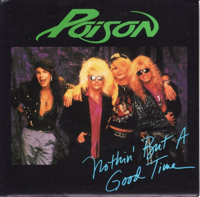 POISON - Nothin' But A Good Time