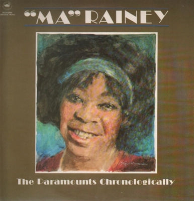 MA RAINEY - The Paramounts Chronologically 1923-1924 Volume One