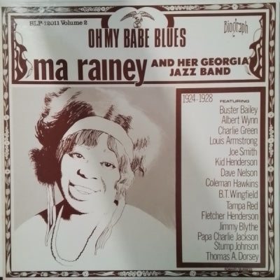 MA RAINEY AND HER GEORGIA JAZZ BAND - Oh My Babe Blues (1924-1928) Volume 2