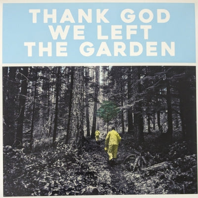 JEFFREY MARTIN - Thank God We Left The Garden