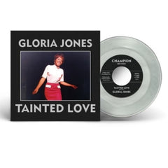 GLORIA JONES - Tainted Love / My Bad Boy's Comin' Home