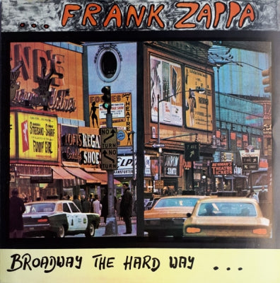 FRANK ZAPPA - Broadway The Hard Way ...