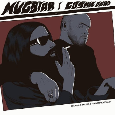 MUGSTAR / COSMIC DEAD - Breathing Mirror / Fukahyoocastaluh