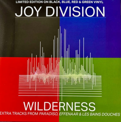 JOY DIVISION - Wilderness (Extra Tracks From Paradiso, Effenaar & Les Bains Douches)