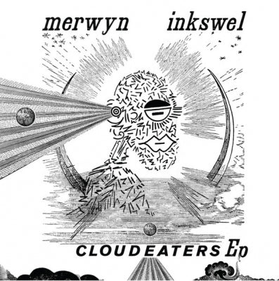 Merwyn MERWYN & INKSWELL - Cloud Eaters EP - 10 Year Anniversary Edition ...