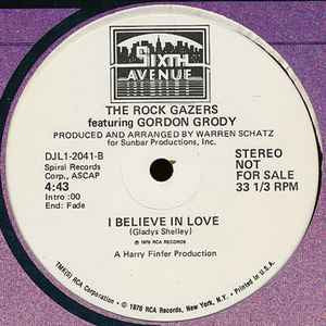 THE ROCK GAZERS FEATURING GORDON GRODY - I Believe In Love