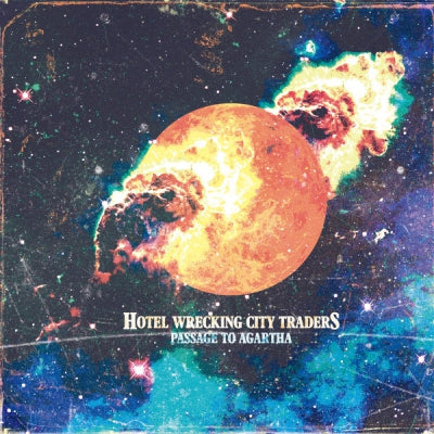 HOTEL WRECKING CITY TRADERS - Passage To Agartha