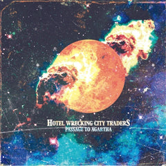 HOTEL WRECKING CITY TRADERS - Passage To Agartha
