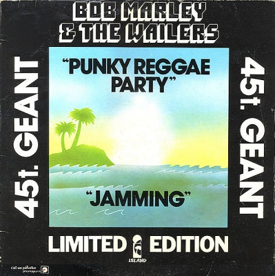 BOB MARLEY AND THE WAILERS - Jamming / Punky Reggae Party