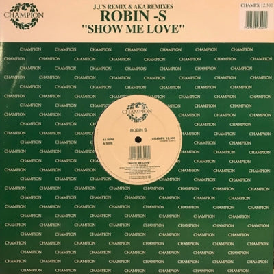ROBIN S - Show Me Love