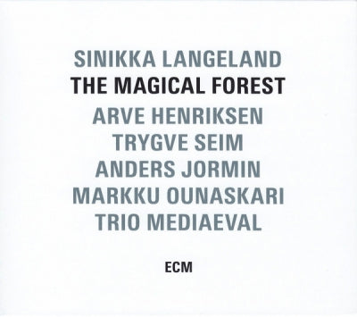 SINIKKA LANGELAND, ARVE HENRIKSEN, TRYGVE SEIM, ANDERS JORMIN, MARKKU OUNASKARI, TRIO MEDIAEVAL - The Magical Forest