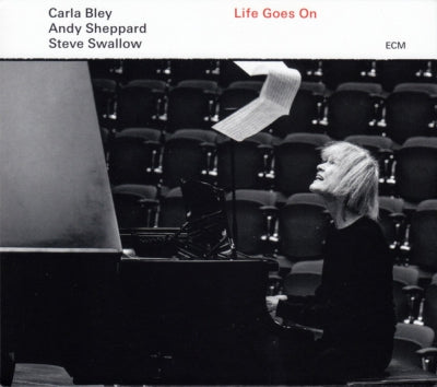 CARLA BLEY / ANDY SHEPPARD / STEVE SWALLOW - Life Goes On