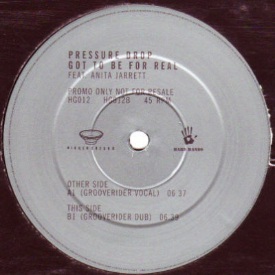PRESSURE DROP FEAT. ANITA JARRETT - Got To Be For Real