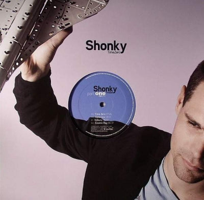 SHONKY - Time Zero Part.One (Time Zero / Galactica / Nebula / Cosmic Ray)