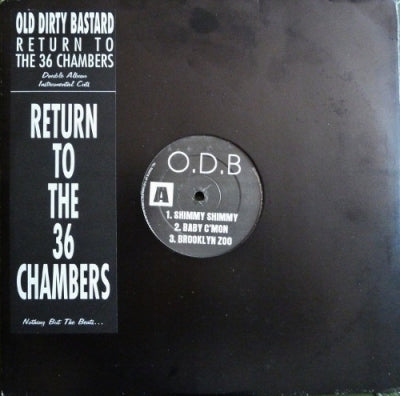 OL' DIRTY BASTARD - Return To The 36 Chambers - Instrumentals