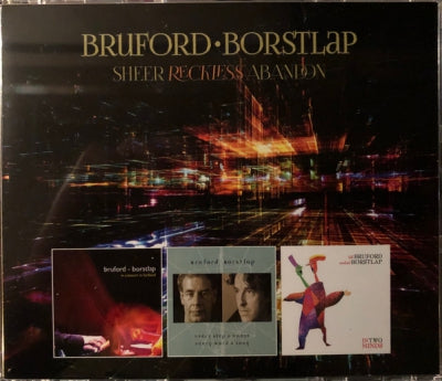 BRUFORD / BORSTLAP - Sheer Reckless Abandon