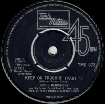 EDDIE KENDRICKS - Keep On Truckin' (Parts 1 & 2).