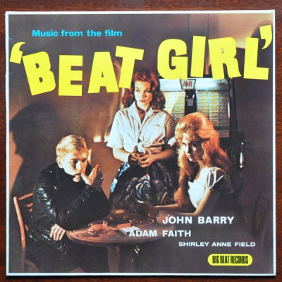JOHN BARRY / ADAM FAITH / SHIRLEY ANNE FIELD - Music From The Film Beat Girl