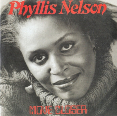 PHYLLIS NELSON - Move Closer
