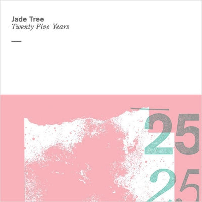 VARIOUS - Jade Tree Twenty Five Years