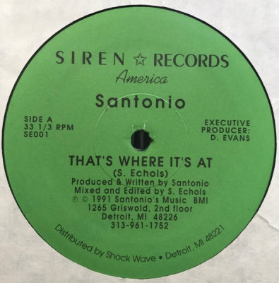 SANTONIO - That's Where It's At