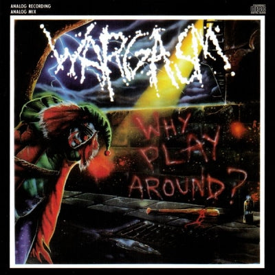 WARGASM - Why Play Around