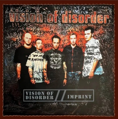 VISION OF DISORDER - Vision Of Disorder / Imprint